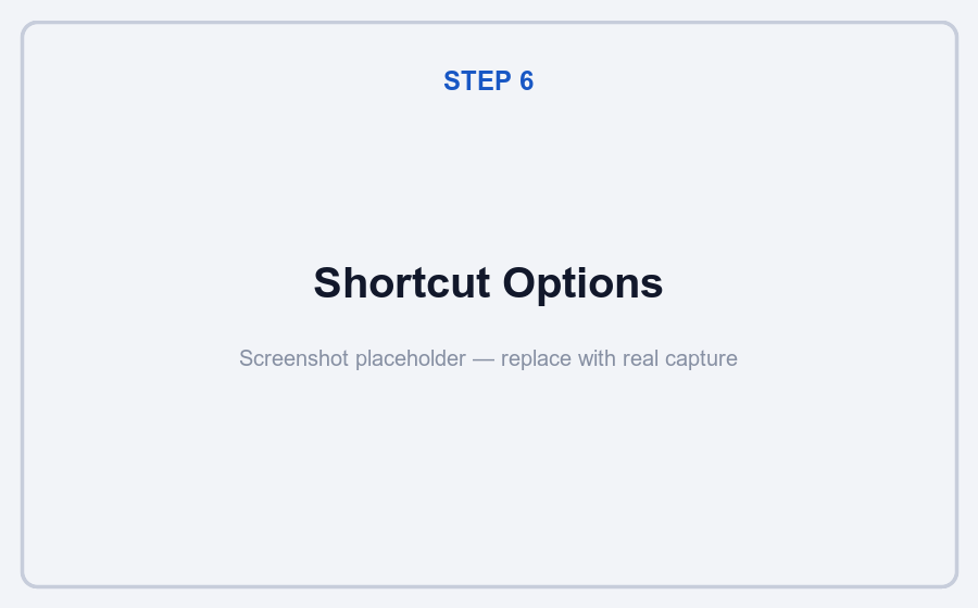 Shortcut options screen
